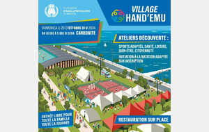 Retrouvez nous demain de 10h00 à 18h00 au village HAND'EMU 